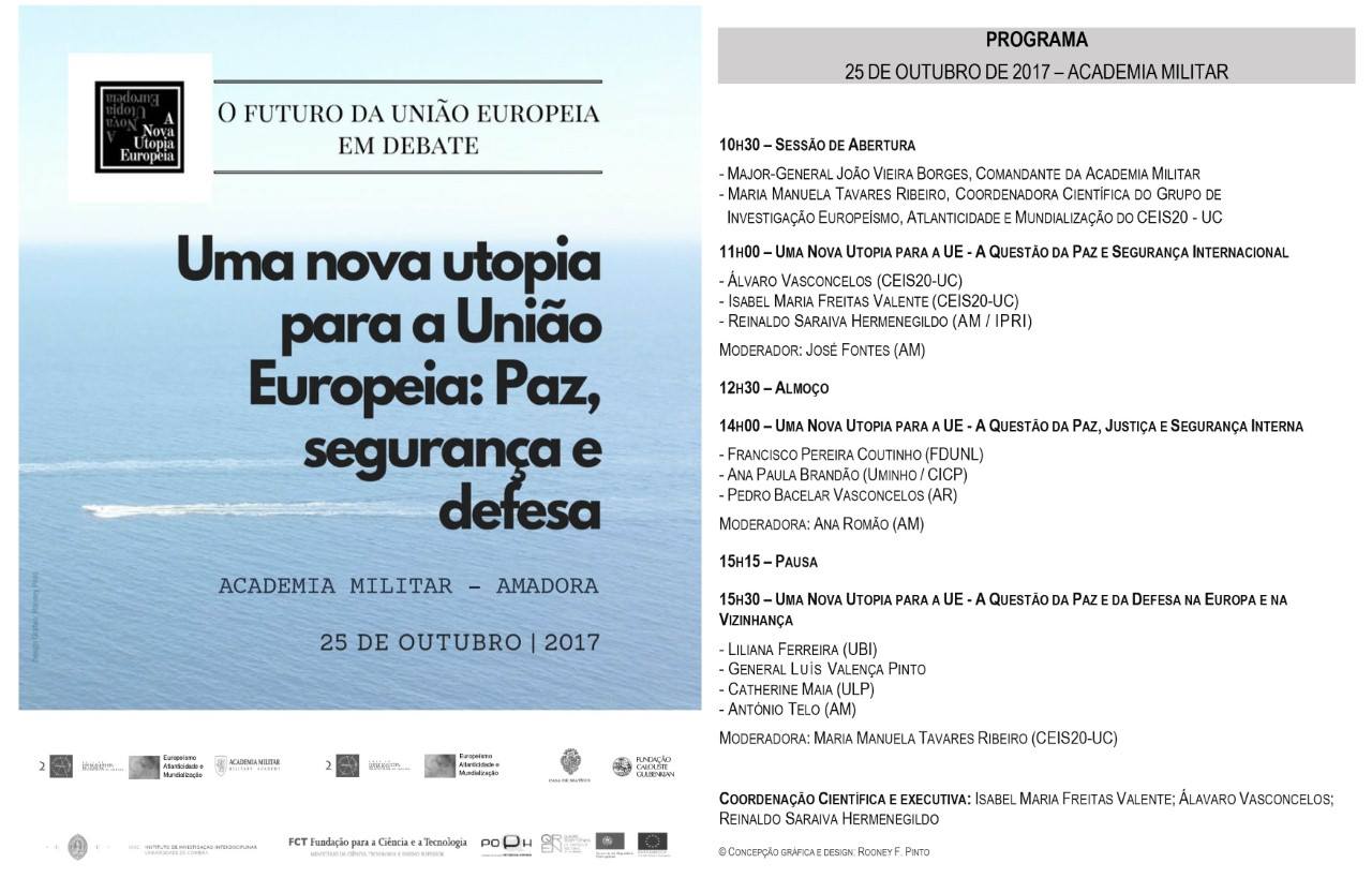 O Futuro da UE em debate 25 de outubro de 2017 Academia Militar Amadora